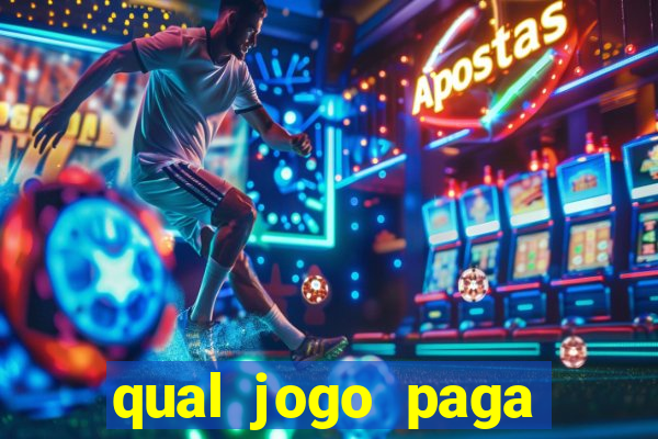 qual jogo paga mesmo de verdade